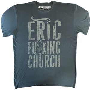 Eric F*cking Church Tee